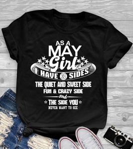 As a May Girl I have 3 Sides Shirt Variant 3