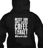 Messy Bun Coffee Teacher Life Shirt