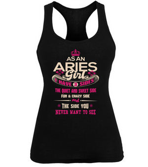I Have 3 Sides Aries Girl T Shirt Tanks