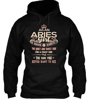 I Have 3 Sides Aries Girl T Shirt Hoodie 