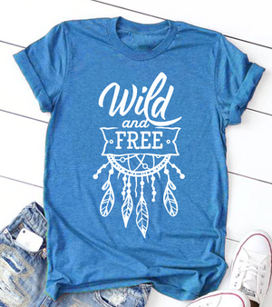 Wild and Free shirt