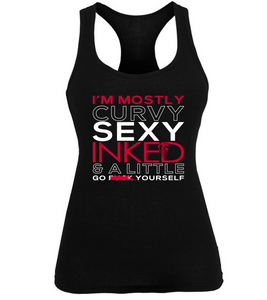 Curvy Sexy & Inked And a Little Go F Yourself Shirt