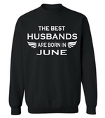 The Best Husbands are Born in June Shirt