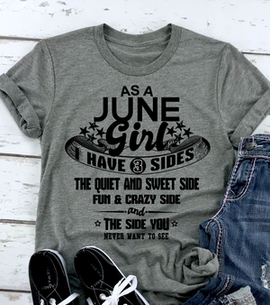 As a June Girl I have 3 Sides Shirt Variant 3
