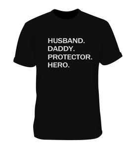 Husband Daddy Protector Hero Dad Fathers day Shirt