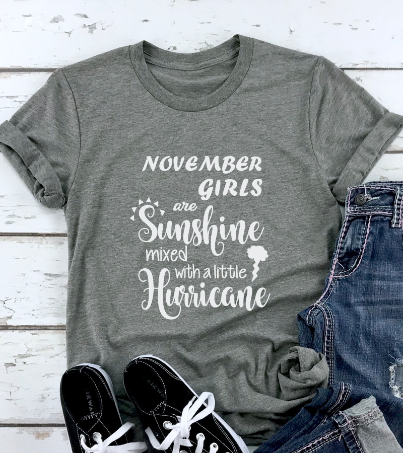 November Girls Are Sunshine Mixed With Hurricane Shirt – The