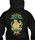 Never Underestimate An Old Lady Who Was Born In T Shirt