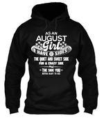As a August Girl I have 3 Sides Shirt Variant 3