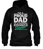 Proud Dad of Awesome Daughter Shirt 