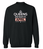 Queens Are Born April Shirt