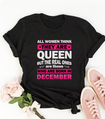 Real Queens Are Born December T Shirt 
