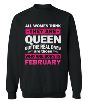 Real Queens Are Born February T Shirt