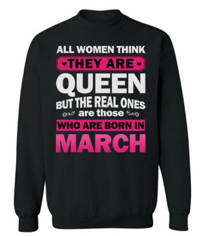  Real Queens Are Born March T Shirt