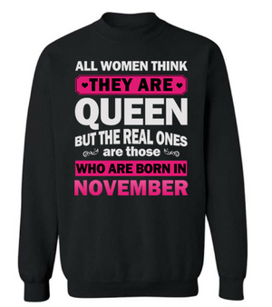 Real Queens Are Born November T Shirt