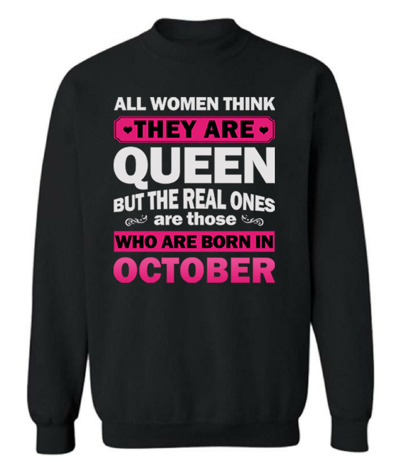 Real Queens Are Born October T Shirt