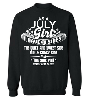 As a July Girl I have 3 Sides Shirt Variant 3