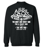 As a April Girl I have 3 Sides Shirt Variant 3