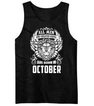Best Are Born in October Men Shirt
