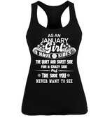 As a January Girl I have 3 Sides Shirt Variant 3