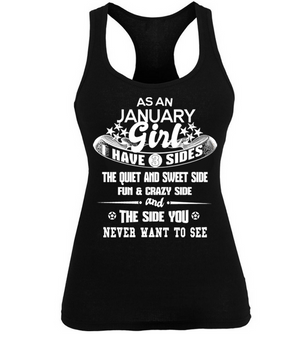 As a January Girl I have 3 Sides Shirt Variant 3