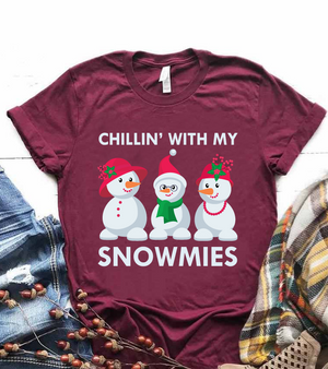 Chillin' With My Snowmies Shirt