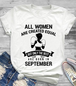 Best Are Born in September Shirt