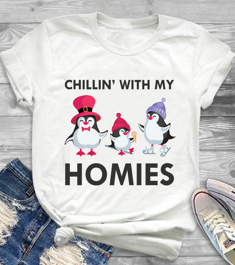 Chillin' With My Homies Penguin Shirt