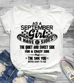 As a September Girl I have 3 Sides Shirt Variant 3
